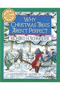 Why Christmas Trees Aren't Perfect