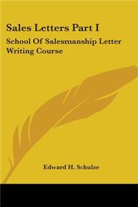 Sales Letters Part I
