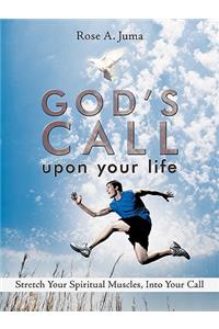God's Call Upon Your Life