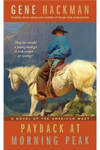 Payback at Morning Peak