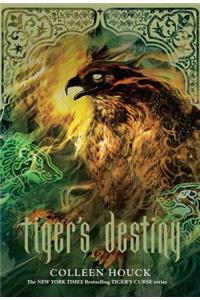 Tiger's Destiny (Book 4 in the Tiger's Curse Series)