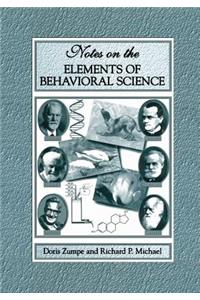 Notes on the Elements of Behavioral Science