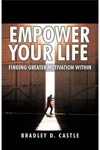 Empower Your Life