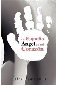 Pequeno Angel En Mi Corazon