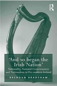 'And So Began the Irish Nation'