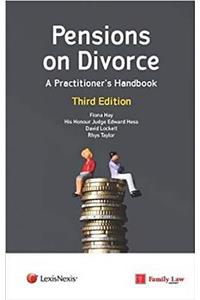 Pensions on Divorce: A Practitioner's Handbook Third Edition