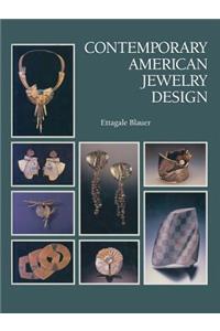 Contemporary American Jewelry Design