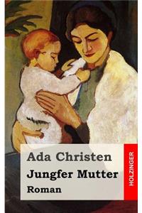 Jungfer Mutter