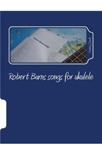 Robert Burns songs for ukulele