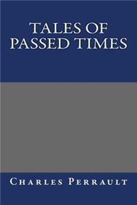 Tales of Passed Times