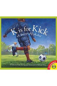 K Is for Kick