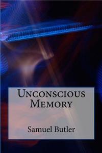 Unconscious Memory