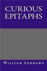 Curious Epitaphs
