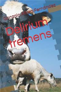 Delirium tremens