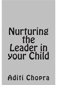 Nurturing the Leader in your Child
