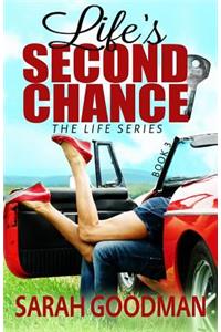 Life's Second Chance