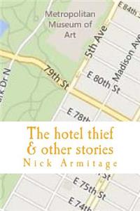 hotel thief & other stories