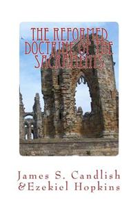 The Reformed Doctrine of the Sacraments