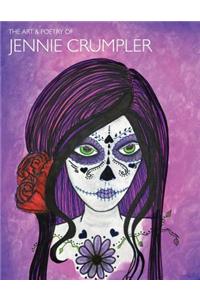 The Poetry & Art of Jennie Crumpler Volume #1