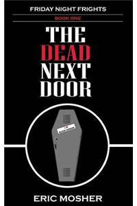 The Dead Next Door