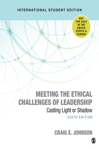 Meeting the Ethical Challenges of Leadership