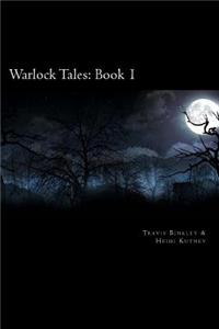Warlock Tales: Book 1