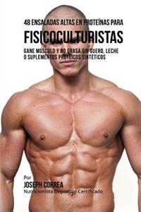 48 Ensaladas Altas En Proteinas Para Fisicoculturistas