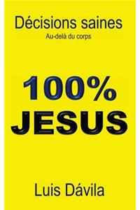 100% Jesus