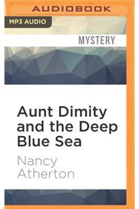 Aunt Dimity and the Deep Blue Sea