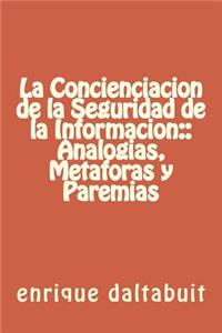 La Concienciacion de la Seguridad de la Informacion