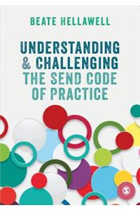 Understanding and Challenging the Send Code of Practice