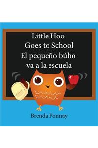 Little Hoo goes to school / El pequeño búho va a la escuela