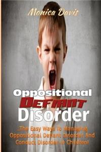 Oppositional Defiant Disorder