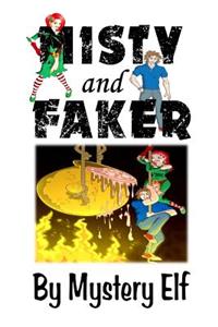 Misty and Faker