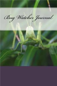 Bug Watcher Journal