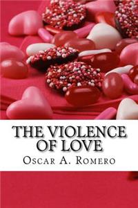 The Violence of Love