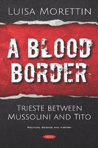 A Blood Border