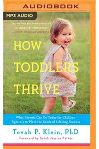 How Toddlers Thrive