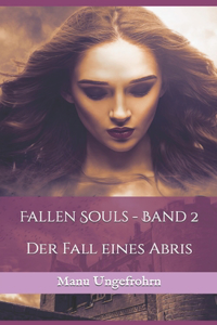 Fallen Souls - Band 2