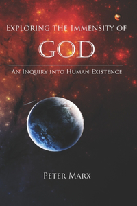 Exploring the Immensity of God