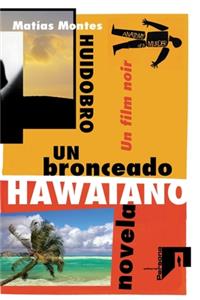 Un bronceado hawaiano