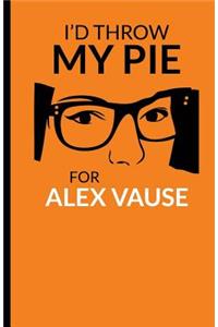 I'd throw my pie for Alex Vause