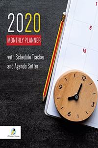 2020 Monthly Planner with Schedule Tracker and Agenda Setter