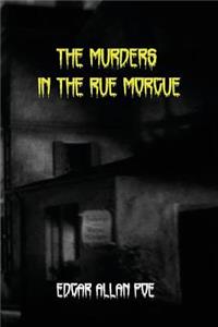 The Murders in the Rue Morgue