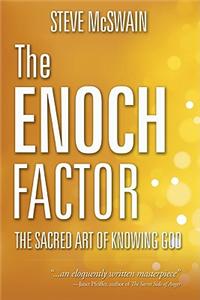 The Enoch Factor