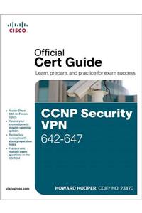 CCNP Security VPN 642-647 Official Cert Guide