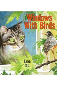 Windows With Birds