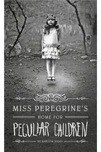 Miss Peregrine's Home for Peculiar Children