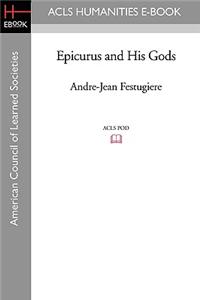 Epicurus and His Gods