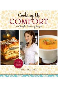 Cooking Up Comfort
